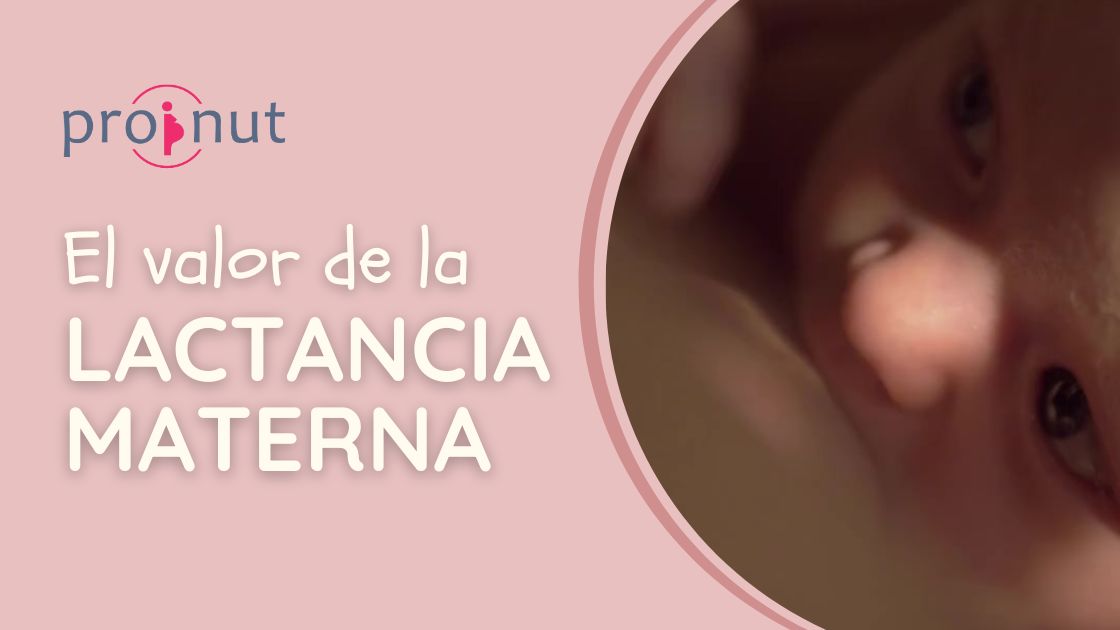 El valor de la lactancia